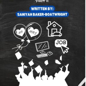 Beyond Cap & Gown Ready: You Can Make It Happen Part II